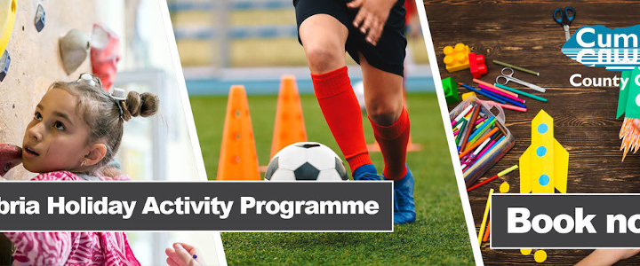 Cumbria Holiday Activity Programme